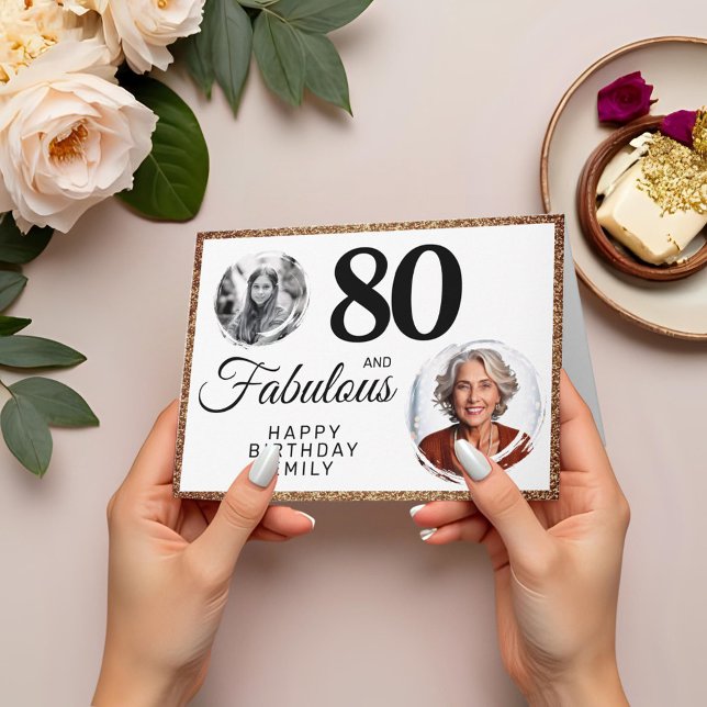 80 and Fabulous Gold Glitter 2 Photo 80th Birthday Card (Creator Uploaded)