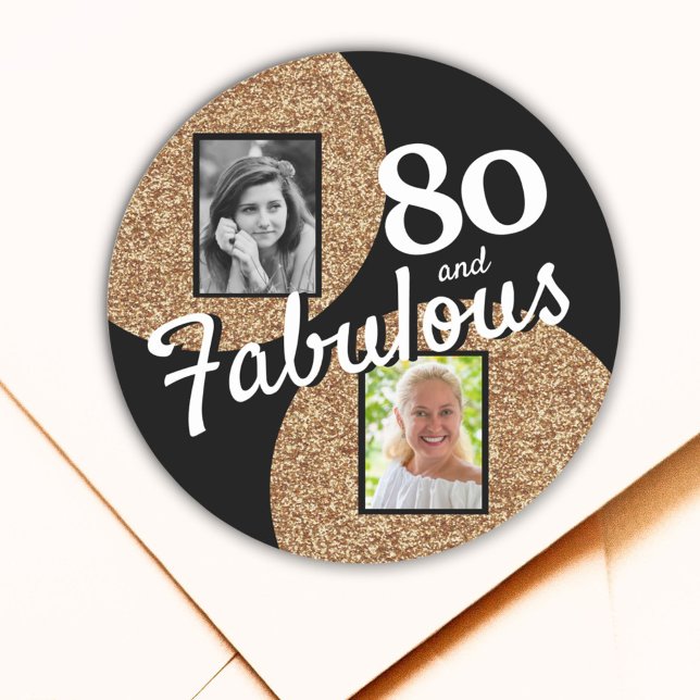80 and Fabulous Gold Glitter 2 Photo 80th Birthday Classic Round Sticker (Creator Uploaded)