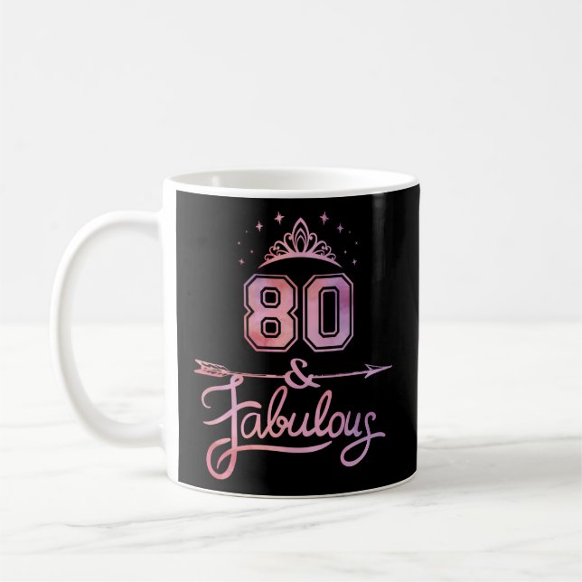 80 And Fabulous Happy 80Th Coffee Mug (Left)