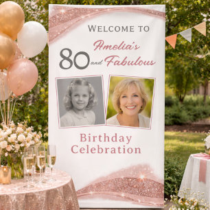 80 and Fabulous Rose Gold Birthday Welcome Photo Banner