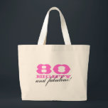 80 and fabulous tote bag for 80th Birthday<br><div class="desc">80 and fabulous tote bag for eightieth 80th Birthday. Personalised age number and colours. Cute birthday gift idea for mum,  aunt,  grandma,  sister etc.</div>