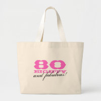 80 and fabulous tote bag for 80th Birthday