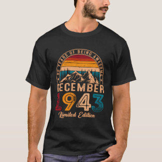 80 Awesome Since December 1943 80Th T-Shirt