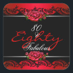 80 & Fabulous 80th Birthday Party Red Roses Square Sticker<br><div class="desc">Eighty 80 & Fabulous 80th Birthday Party Red Roses  Template PLEASE NOTE all images NOT Diamonds Jewels or real Bows!!</div>