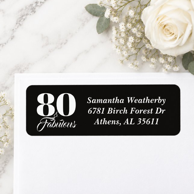 80 & Fabulous Black White Birthday Celebration (80 & Fabulous Black White Birthday Celebration Label)