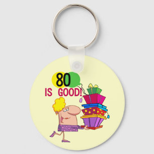 80 is Good Birthday Tshirts and Gifts Key Ring