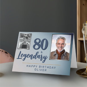 80 & Legendary 2 Photos 80th Birthday Card