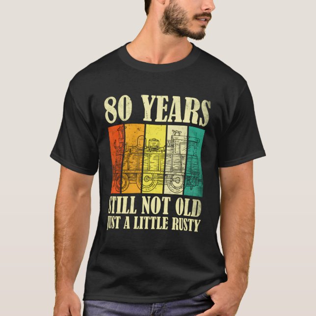 80 Railroad Steam Train 80Th T-Shirt (Front)