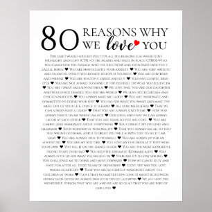 80 Reasons We Love You 80th Birthday gift for her Poster