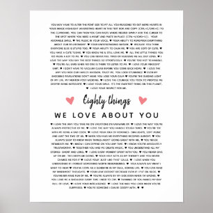 80 reasons why we love you birthday gift for him  poster