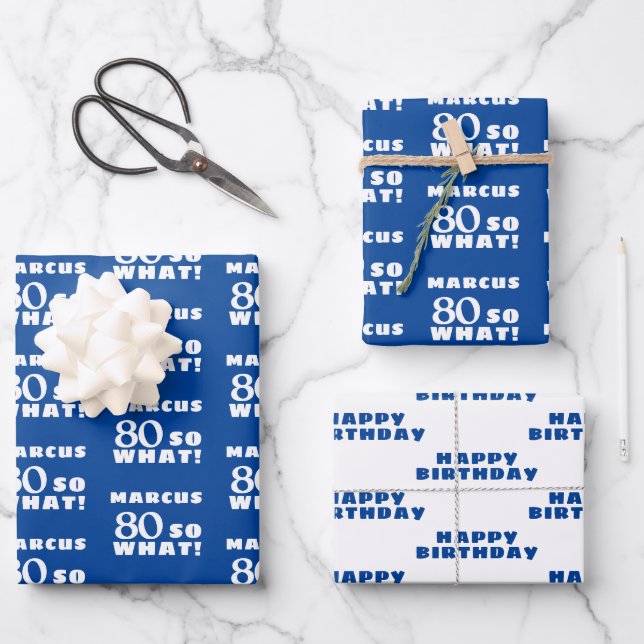 80 so what Funny Quote Typography 80th Birthday  Wrapping Paper Sheet (Front)