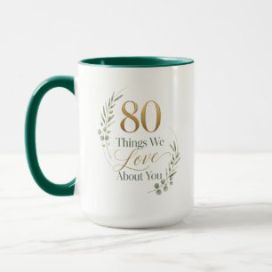 80 Things We Love About Mum Mug