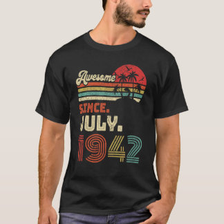 80 Year Old Awesome Since July 1942 80th Birthday T-Shirt