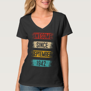 80 Year Old Awesome Since September 1942 80th Birt T-Shirt