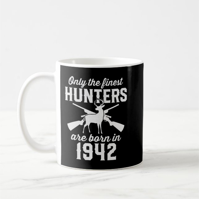 80 Year Old Deer Hunter 80th Birthday 1942 Hunting Coffee Mug (Left)