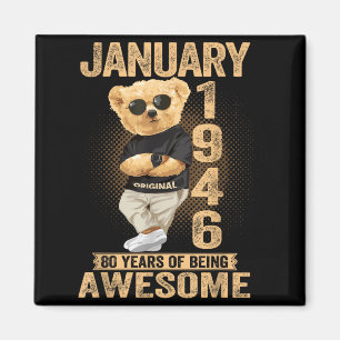 80 Year Old January 1946 Teddy Bear 80th Birthday Magnet