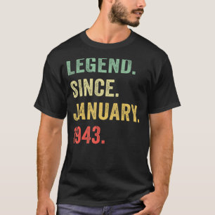 80 Year Old  Legend Since January 1943 80th Birthd T-Shirt