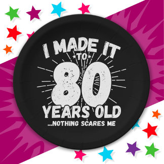 80 Year Old Sarcastic Meme Funny 80th Birthday Paper Plate