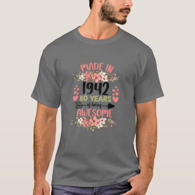 80 Years Old 80Th Birthday Born In 1942 Women Girl T-Shirt (Front)