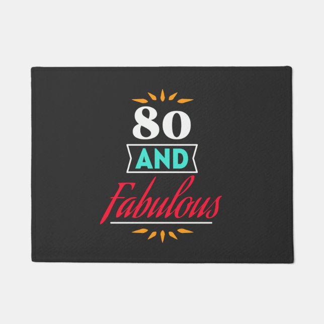 80 years old and fabulous saying doormat (Front)
