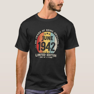 80 Years Old June 1942  80th Birthday  2 T-Shirt