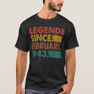 80 Years Old  Legend Since February 1943 80th Birt T-Shirt