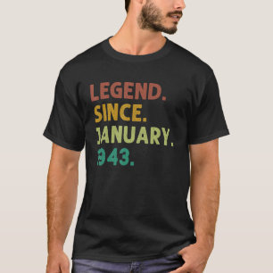 80 Years Old Legend Since January 1943 80th Birthd T-Shirt