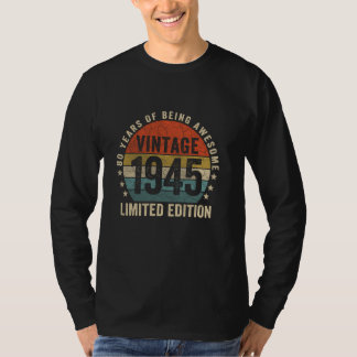 80 Years Old Vintage Born In 1945 Retro 80th Birth T-Shirt