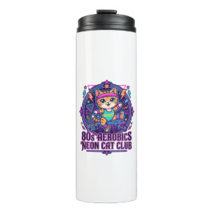 80s Aerobics Neon Cat Funny Cat Lover Design - 80s Thermal Tumbler