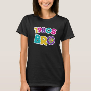 80s Bro 1980's Party Eighties Pattern Style Graphi T-Shirt