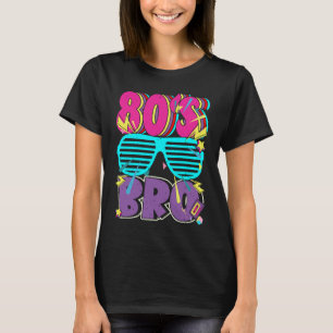 80s Bro Boy Retro Dies Ist My 80s Bro Costume T-Shirt