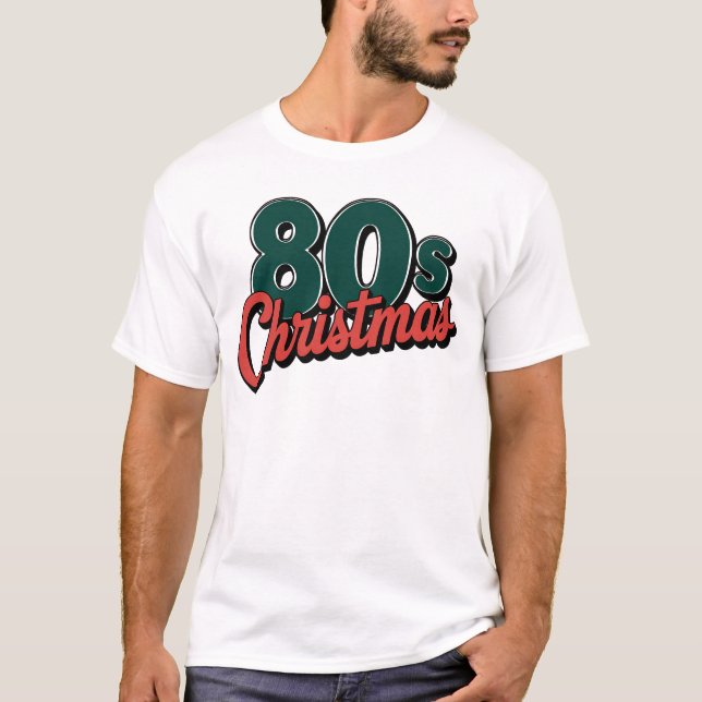 80s Christmas T-Shirt (Front)