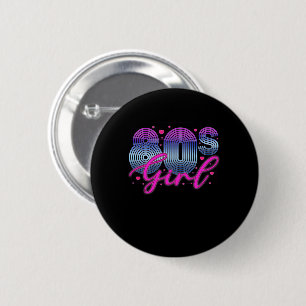 80's Girl Birthday Party Costume Retro Vintage 6 Cm Round Badge