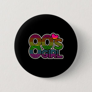 80s Girl Retro Vintage Halloween Costume Women 80s 6 Cm Round Badge