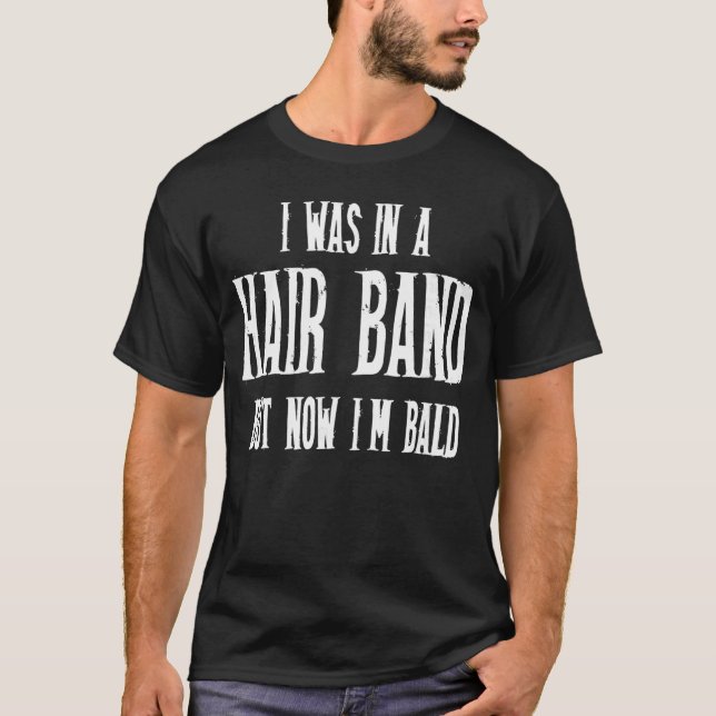 80s Hair Band Older Bald Men Heavy Metal Music Lov T-Shirt (Front)