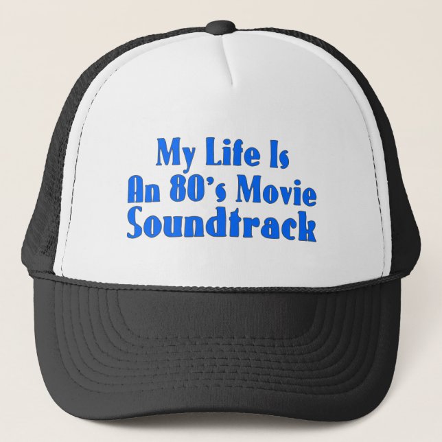 80's Movie Soundtrack Trucker Hat (Front)