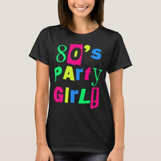 80s Party Girl Neon Rainbow Chunky Eighties Retro T-Shirt (Front)