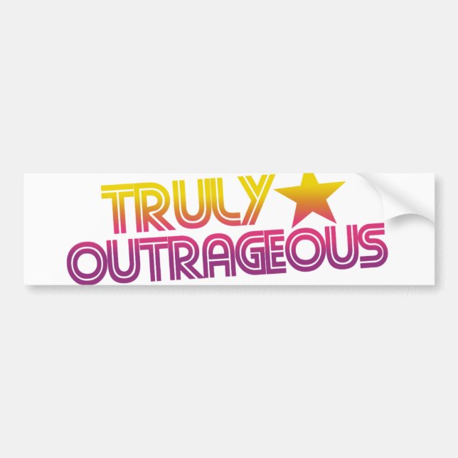80s Retro Cartoon Truly outrageous Bumper Sticker (Front)