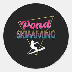 80s Retro Pond Skimming Apparel Ski Pond Skimmer  Classic Round Sticker
