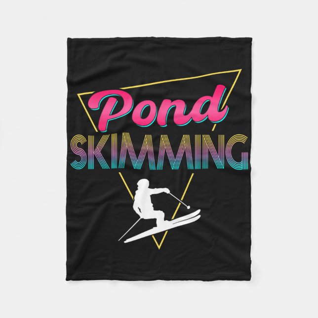 80s Retro Pond Skimming Apparel Ski Pond Skimmer  Fleece Blanket (Front)