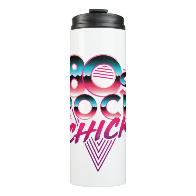 80s Rock Chick 1980s Music Lover Thermal Tumbler (Front)