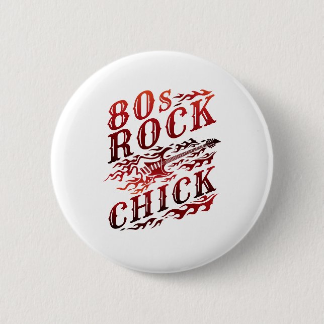 80s Rock Chick Eighties Music 6 Cm Round Badge (Front)