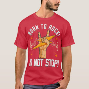 80s rock guitar guitarist rocker music lovers Born T-Shirt