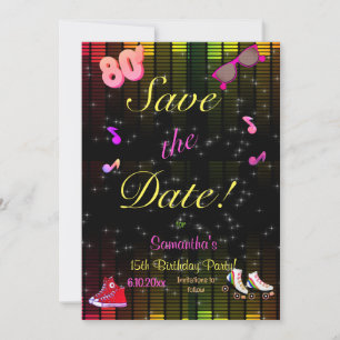 80's Save the Date, Back to the 80's, Any Age, Date