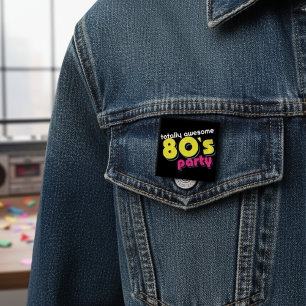 80s totally awesome party  15 cm square badge