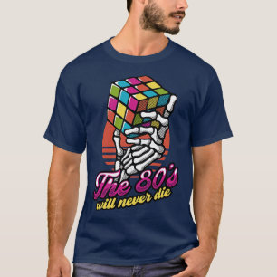 80s Will Never Die Skeleton Cube Vintage by Tobe F T-Shirt