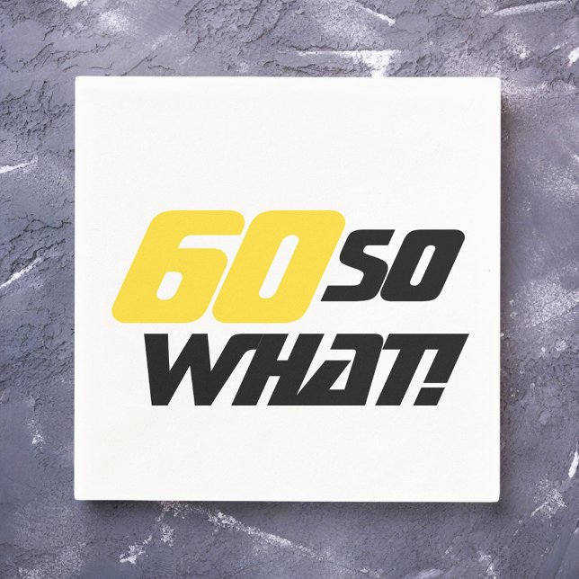 80th Birthday 80 So what / Motivational Party Napkin (Creator Uploaded)