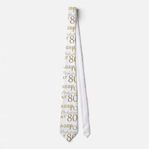 80th Birthday Aged To Perfection Tie
