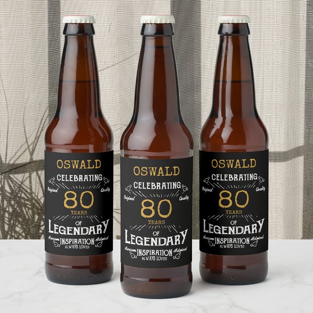 80th Birthday Black Gold  Legendary Funny Beer Bottle Label (A personalized elegant 80th birthday beer bottle label that is easy to customize)