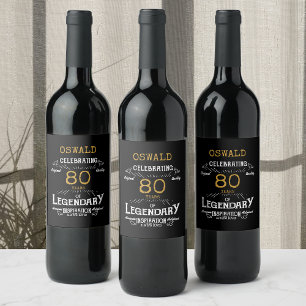 80th Birthday Black Gold Legendary Funny Wine La Wine Label